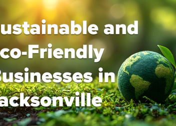 Sustainable and Eco-Friendly Businesses in Jacksonville